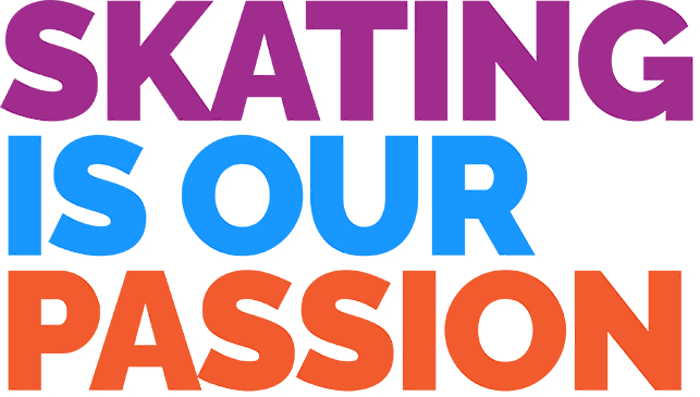 text image that says 'skating is our passion'